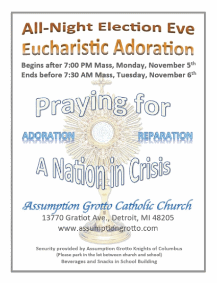 Assumption Grotto is Holding All-Night Adoration on Election Eve. Is ...