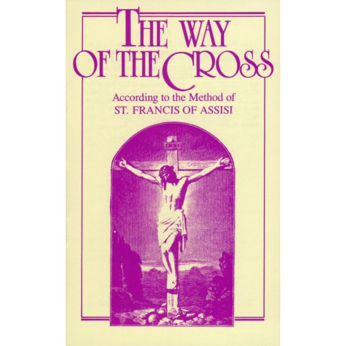 the-way-of-the-cross-according-to-the-method-of-st-francis-of-assisi