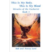 Miracles of the Eucharist: Book 1